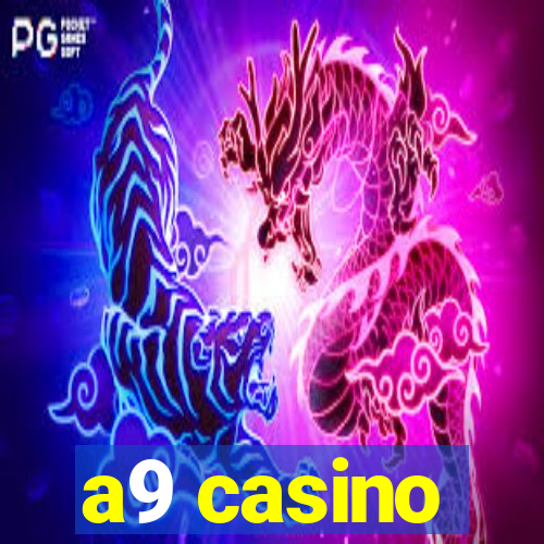 a9 casino